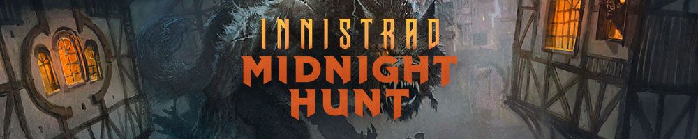 Top 10 Most Valuable Cards of Innistrad: Midnight Hunt | ChannelFireball