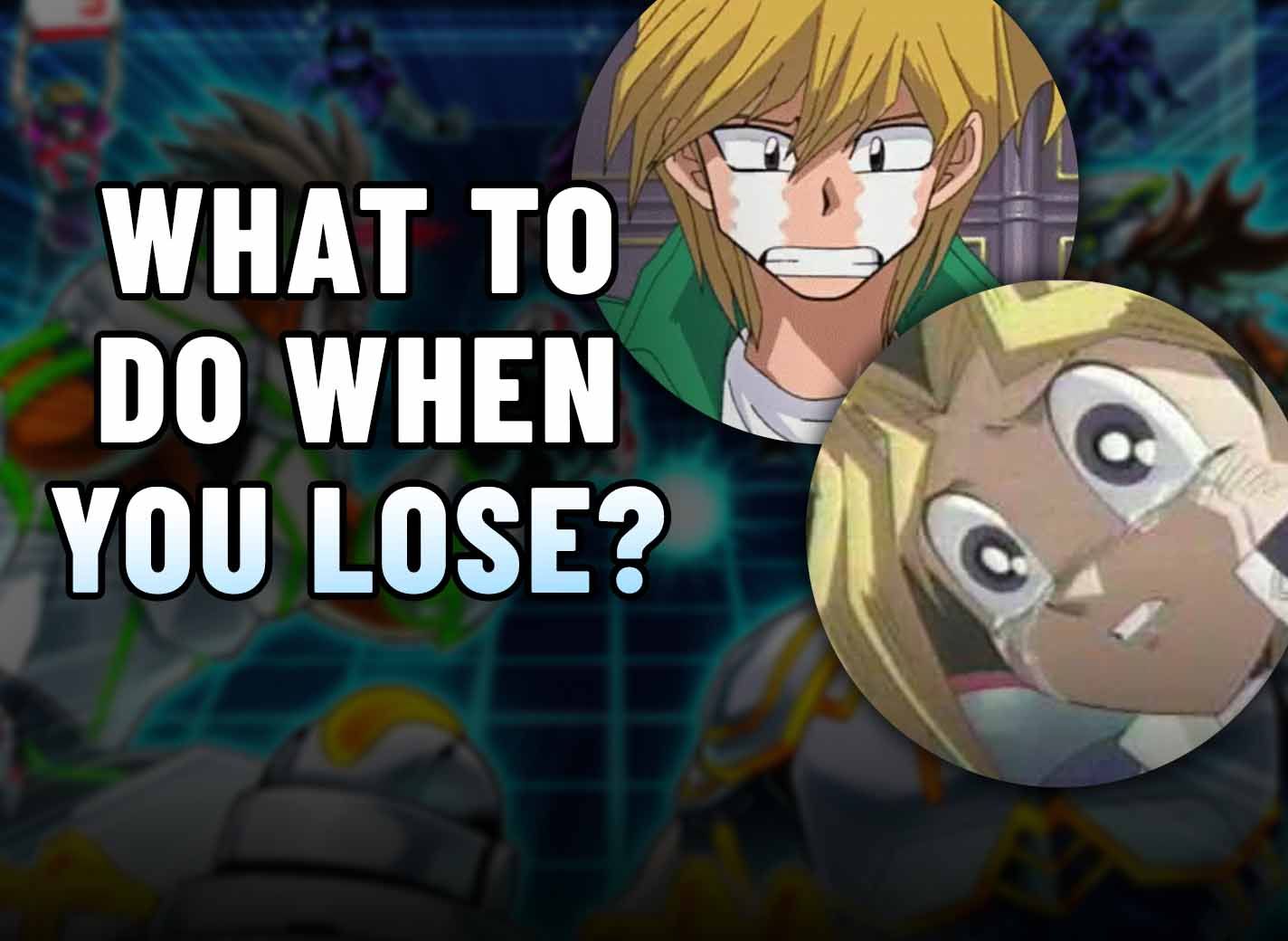 What To Learn From Losing In Yu-Gi-Oh | TCGplayer