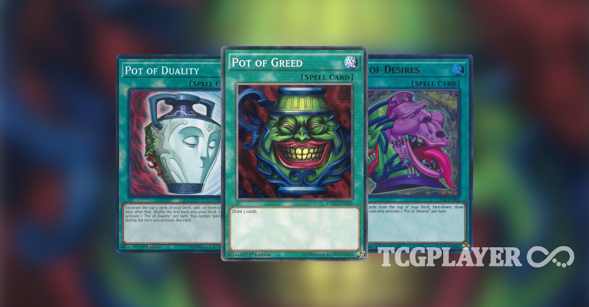 Reviewing Every Pot Of Greed Card (Video) TCGplayer Infinite