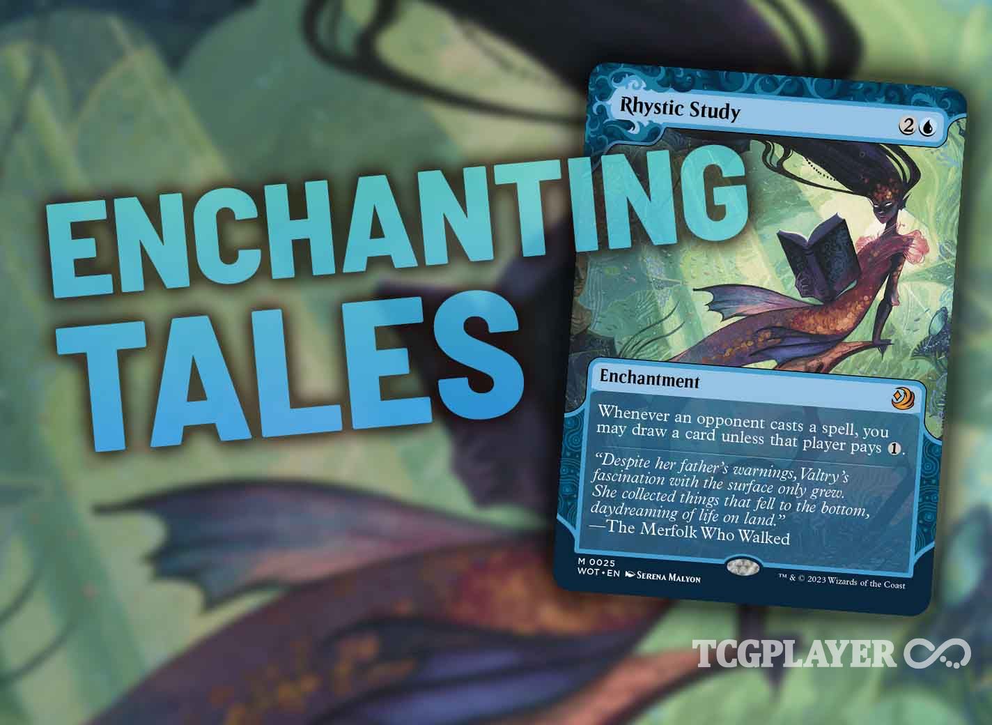 What is Enchanting Tales in Magic The Gathering? TCGplayer Infinite
