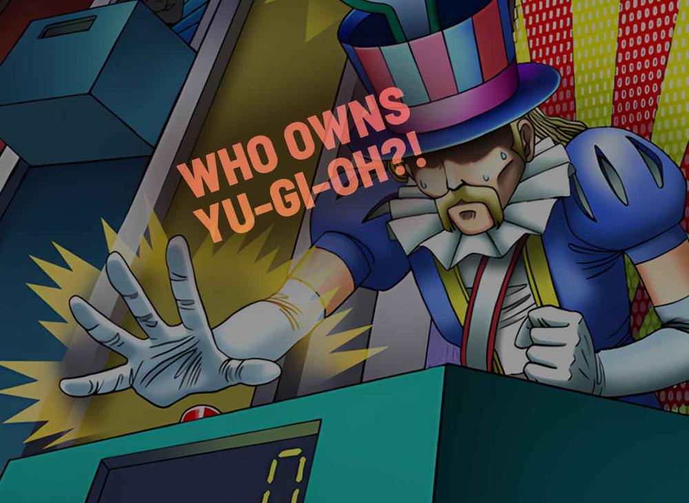 Who Actually Owns Yu-Gi-Oh Anyways?